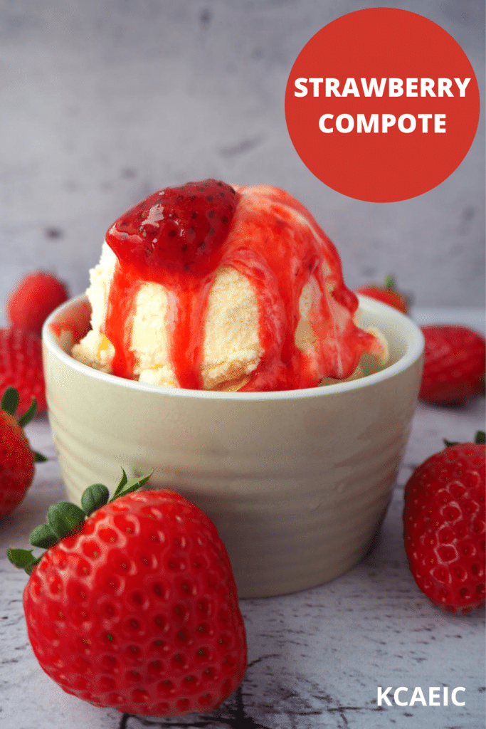 Strawberry compote (strawberry sauce) 13 Side view of vanilla ice cream with strawberry and strawberry sauce, with strawberries scattered around, on a white floorboard surface, with text overlay, strawberry sauce and KCAEIC.