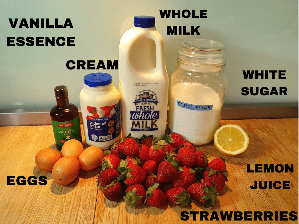 strawberry ice cream ingredients, vanilla essence, eggs, cream, whole milk, white sugar, lemon juice and strawberries.