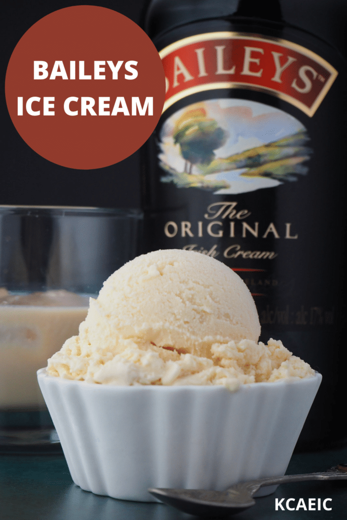 Close up Baileys ice cream scoop with glass of Baileys and bottle of Baileys in the background and text overlay, Baileys ice cream, KCAEIC.