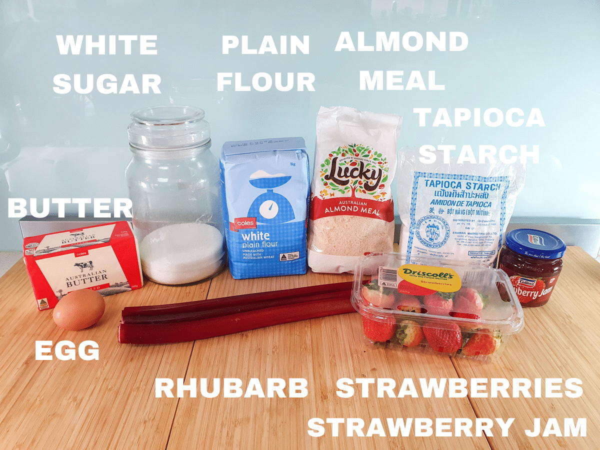 Strawberry rhubarb tartlets 3 Strawberry rhubarb tartlets ingredients, salted butter, egg, white sugar, plain flour, almond meal, tapioca starch, rhubarb, strawberries, strawberry jam.