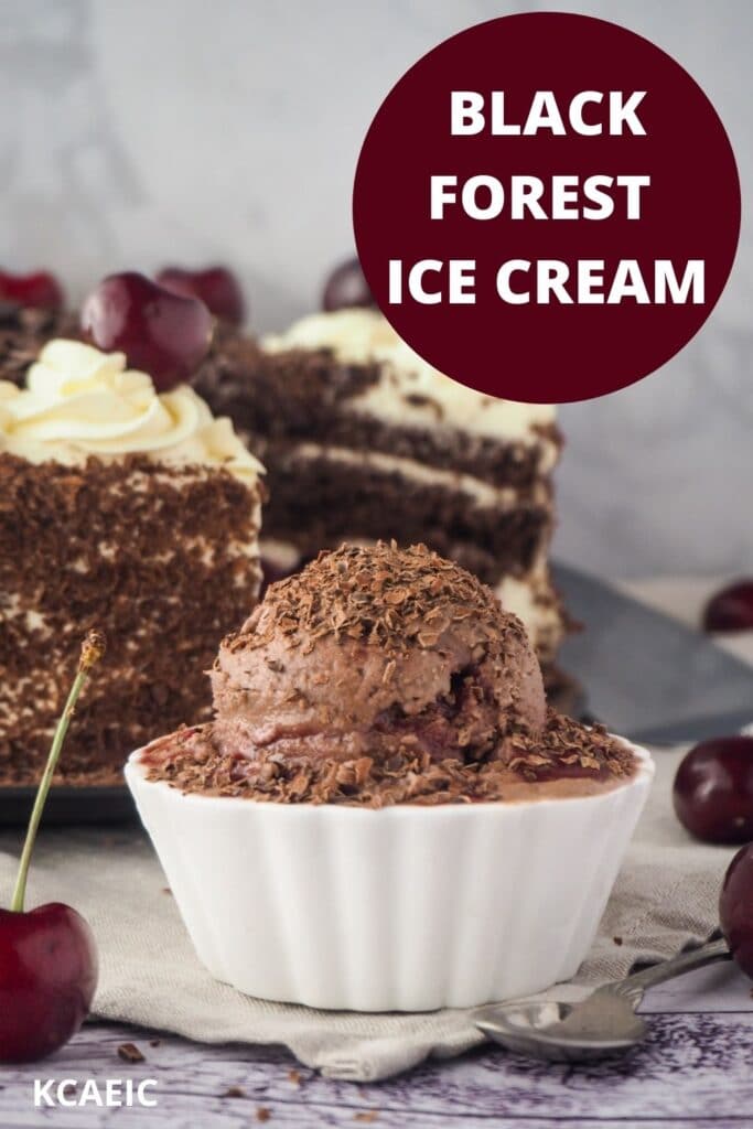 Ice cream with black forest cake in back ground, fresh cherries and text overlay, black forest ice cream and KCAEIC.