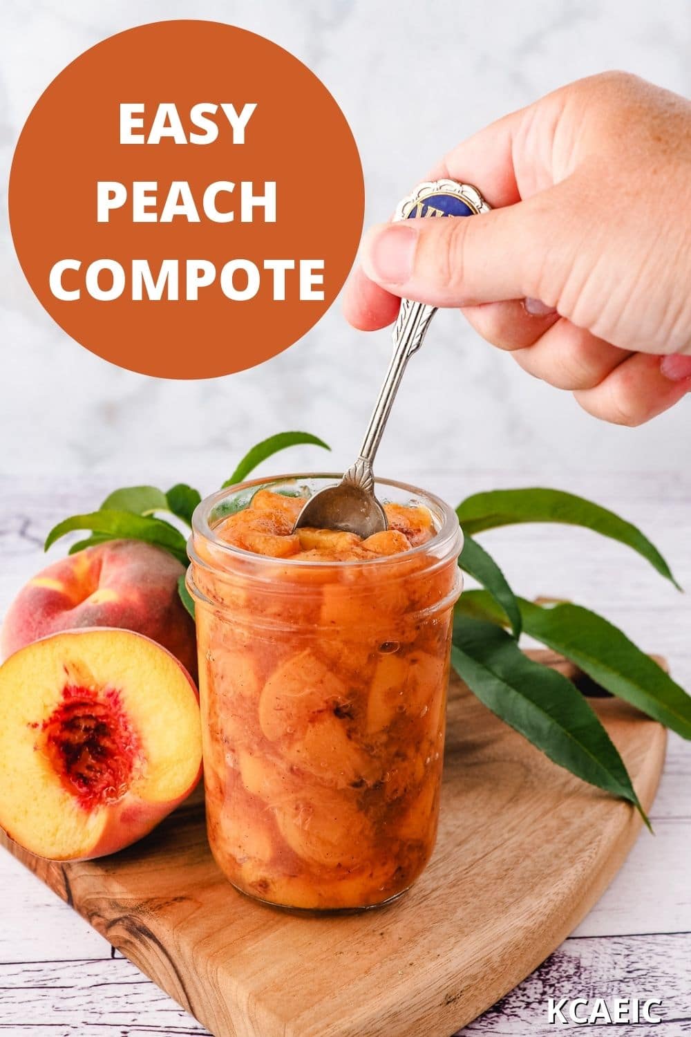 Spooning compote out of jar with fresh peaches and text overlay, easy peach compote and KCAEIC.