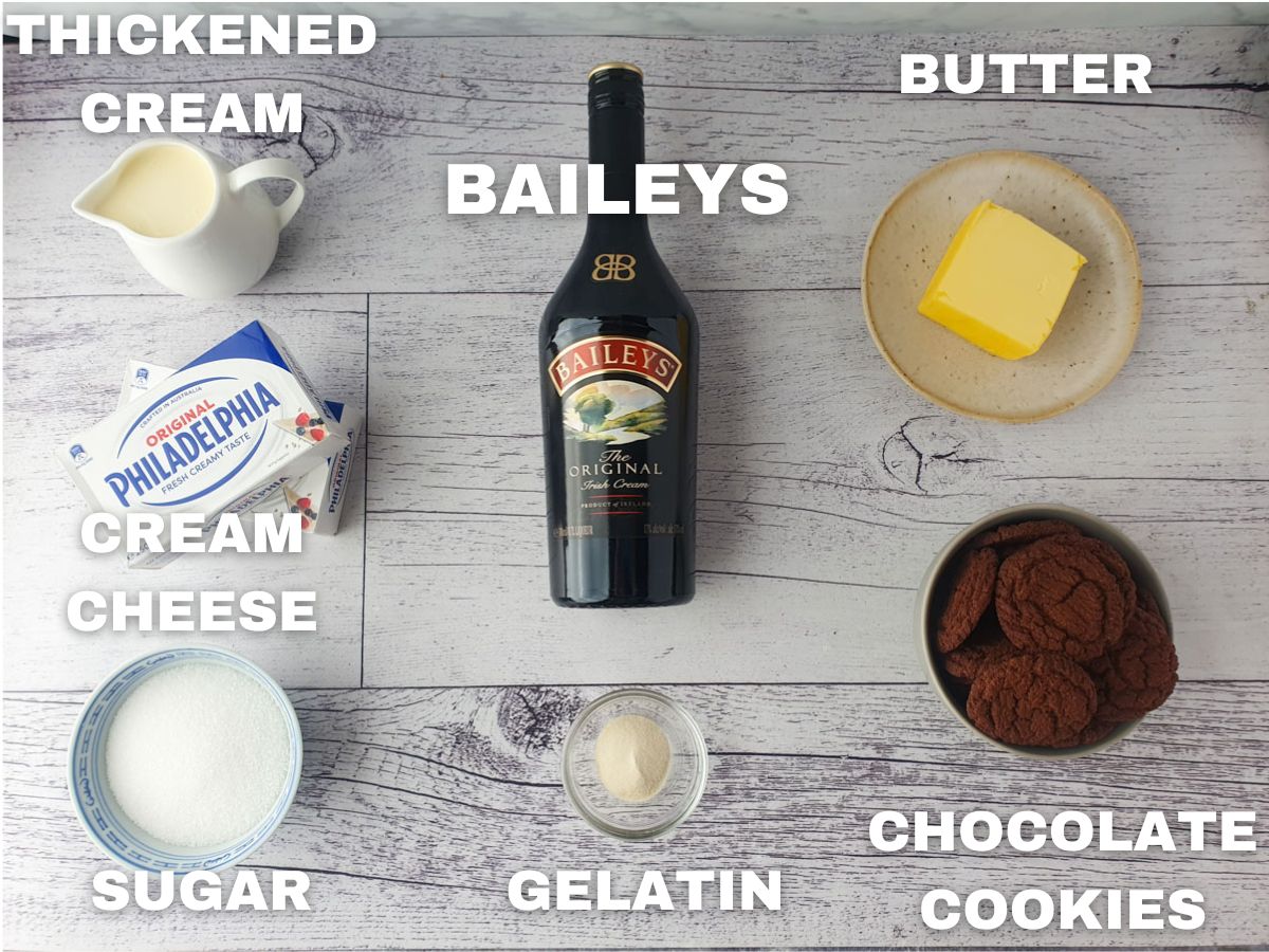 No Bake Baileys Cheesecake 3 Ingredients: thickened cream, cream cheese, granulated sugar, Baileys, gelatin, unsalted butter, chocolate cookies.