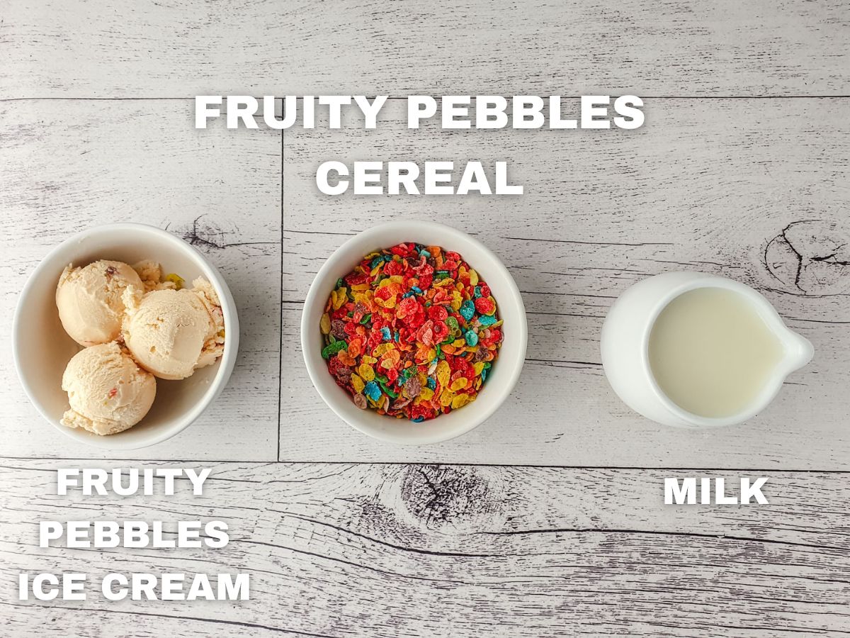 Fruity Pebbles Milkshake 3 Ingredients: Fruity Pebbles ice cream, Fruity Pebbles cereal and milk.